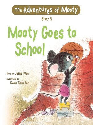 cover image of Mooty Goes to School